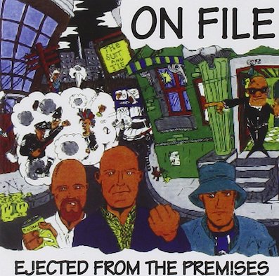 On File : Ejected from the premises CD